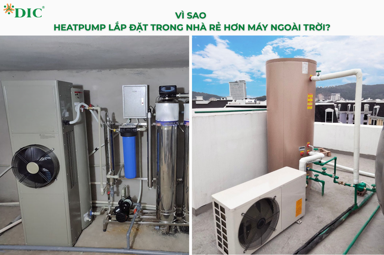 Heatpump Nước Nóng Trung Tâm: Loại Đặt Trong Nhà Và Ngoài Trời Khác Nhau Thế Nào? 4 Heatpump