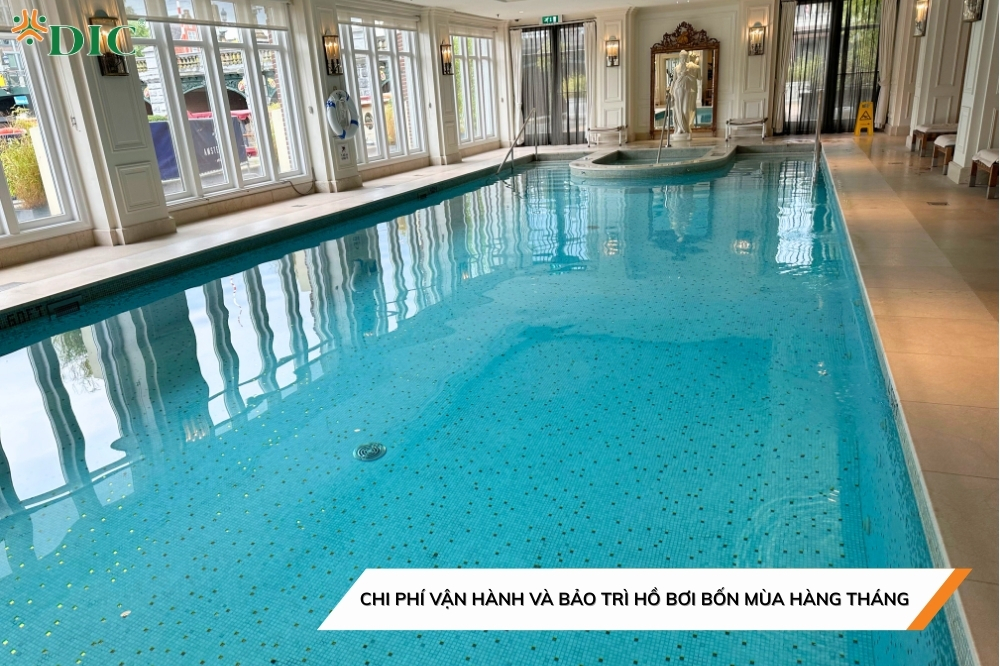 Chi phí vận hành và bảo trì hàng tháng đối với bể bơi 4 mùa