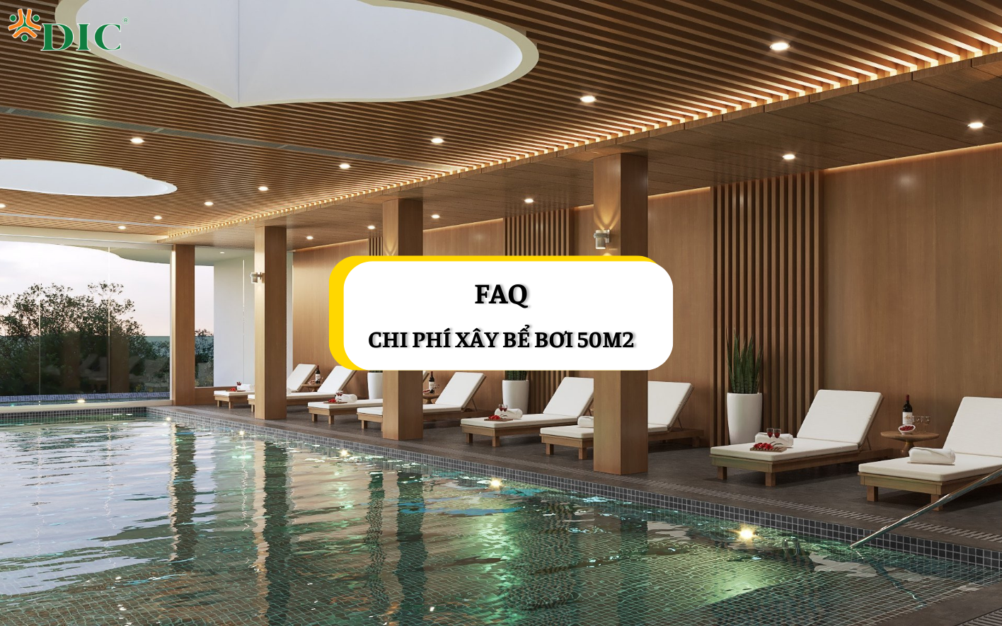 FAQ về chi phí xây dựng bể bơi gia đình diện tích 50m2