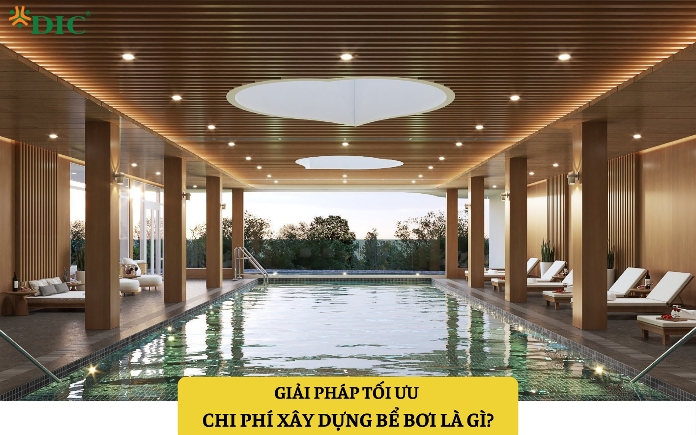 Giải pháp tối ưu chi phí xây dựng bể bơi theo từng hạng mục và lâu dài